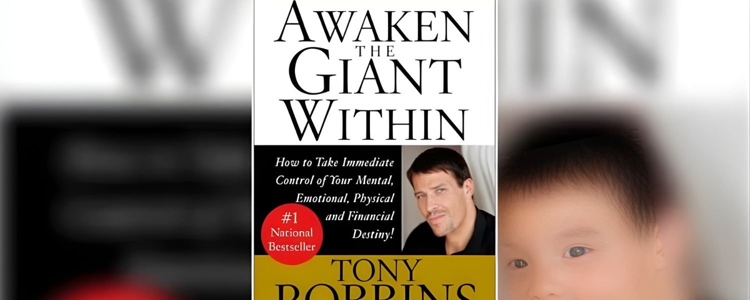 Awaken the Giant Within" by Tony Robbins, best motivational books