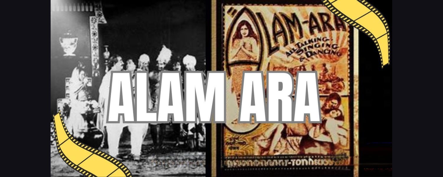 Emergence of “Alam Ara”