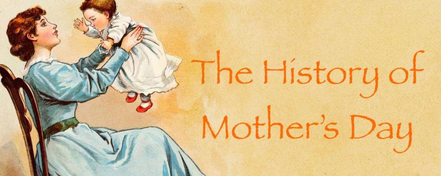 History of Mother's Day