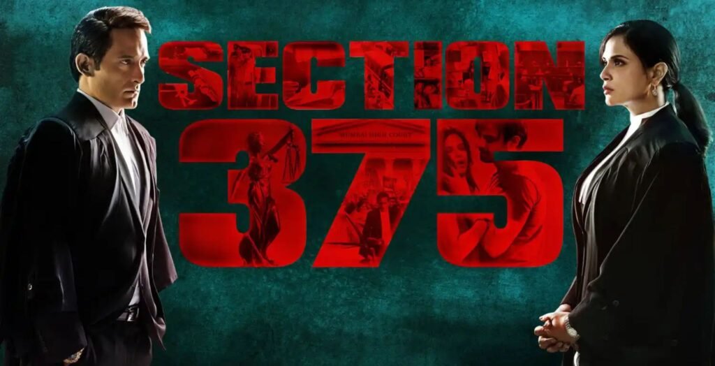 movie poster of Section 375: Marzi Ya Zabardasti"