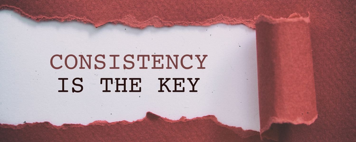 Consistency is Key