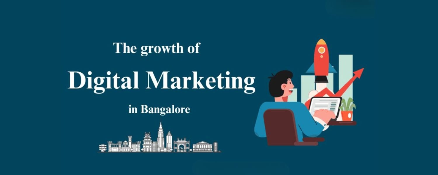 The Growing Demand for Digital Marketers in Bangalore